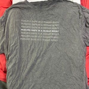 “Feeling safe is a human right” tee shirt from Pink worn twice